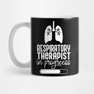 Respiratory Therapist In Progress Mug